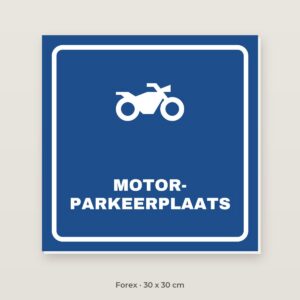 Bordje Motorparkeerplaats - Forex 30 x 30 cm