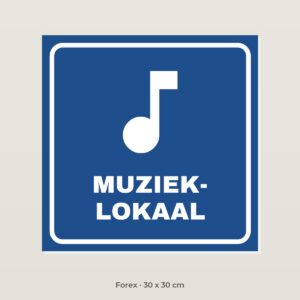 Deurbordje Muzieklokaal - Forex 30 x 30 cm