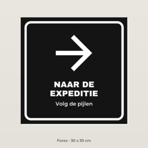 Bordje Naar de expeditie - Forex 30 x 30 cm