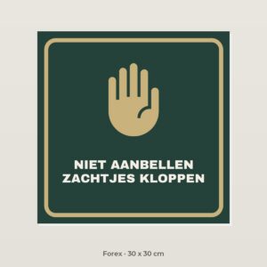 Bordje Niet aanbellen, wel kloppen - Forex 30 x 30 cm