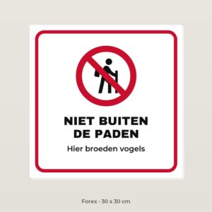 Bordje Niet buiten de paden - Forex 30 x 30 cm