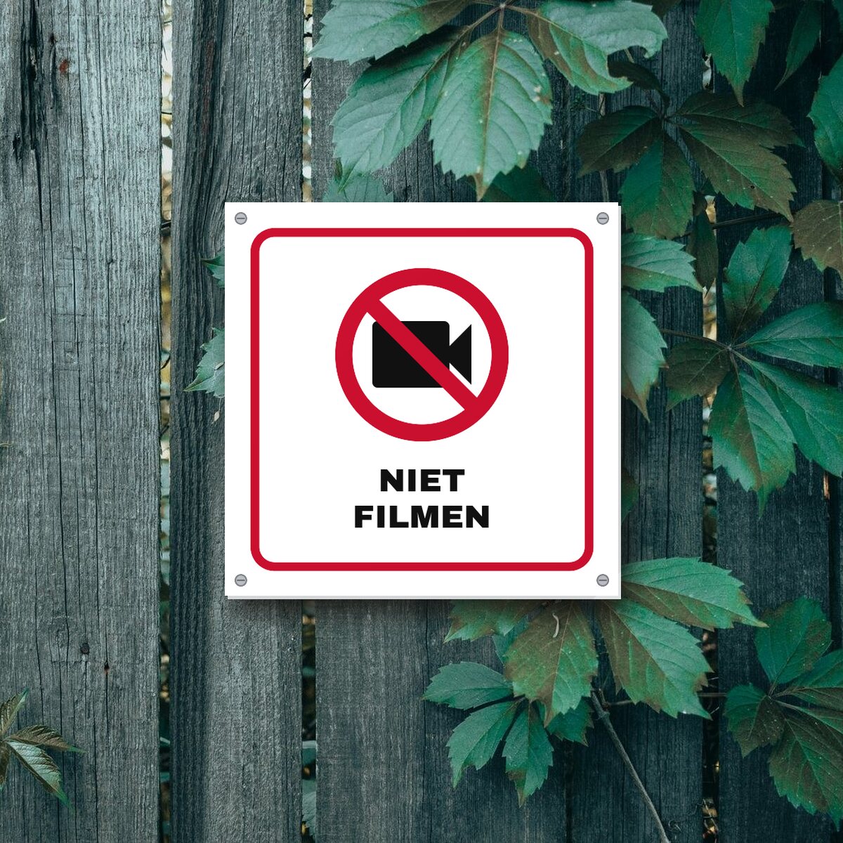 Bordje Niet filmen aan de muur