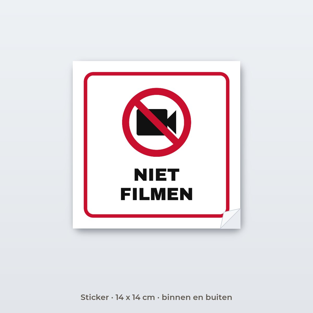 Bordje Niet filmen - Sticker 14 x 14 cm