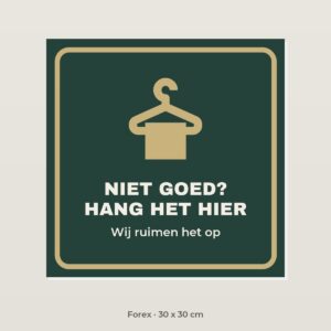 Bordje Niet goed? Hang het hier - Forex 30 x 30 cm