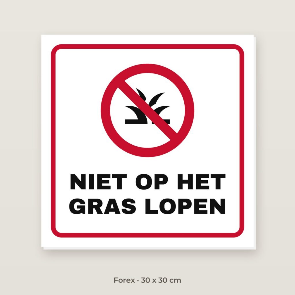 Bordje Niet op het gras lopen - Forex 30 x 30 cm