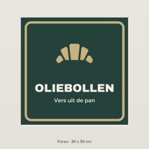 Bordje Oliebollen - Forex 30 x 30 cm