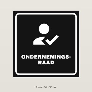 Deurbordje Ondernemingsraad - Forex 30 x 30 cm
