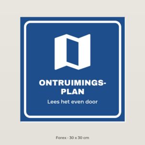 Bordje Ontruimingsplan - Forex 30 x 30 cm