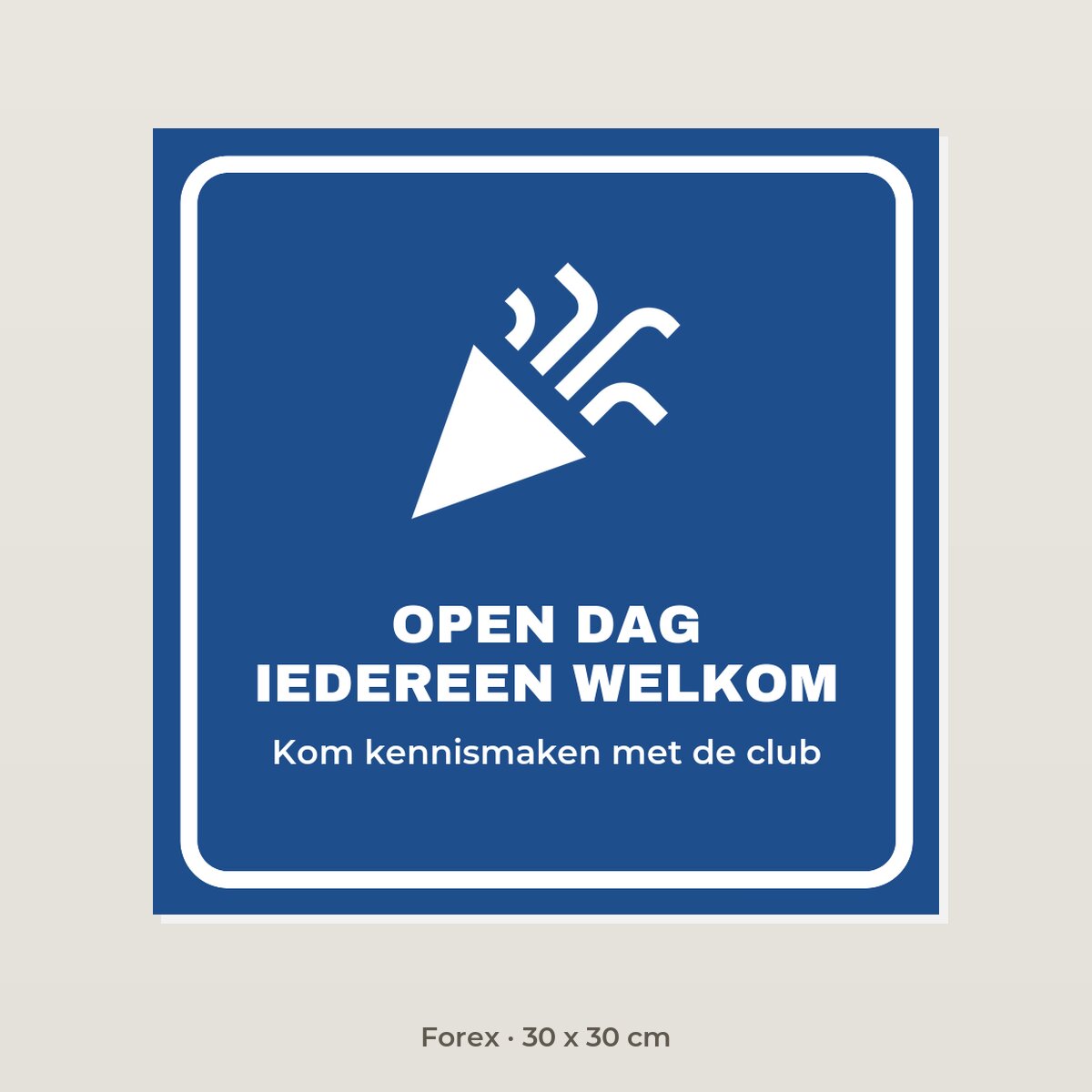Bordje Open dag sportclub - Forex 30 x 30 cm