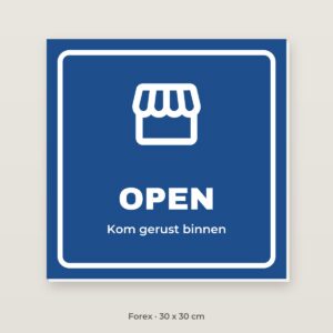 Bordje Open - Forex 30 x 30 cm
