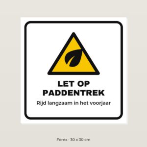 Bordje Paddentrek - Forex 30 x 30 cm