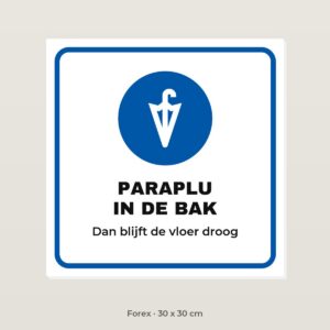 Bordje Paraplu in de bak - Forex 30 x 30 cm