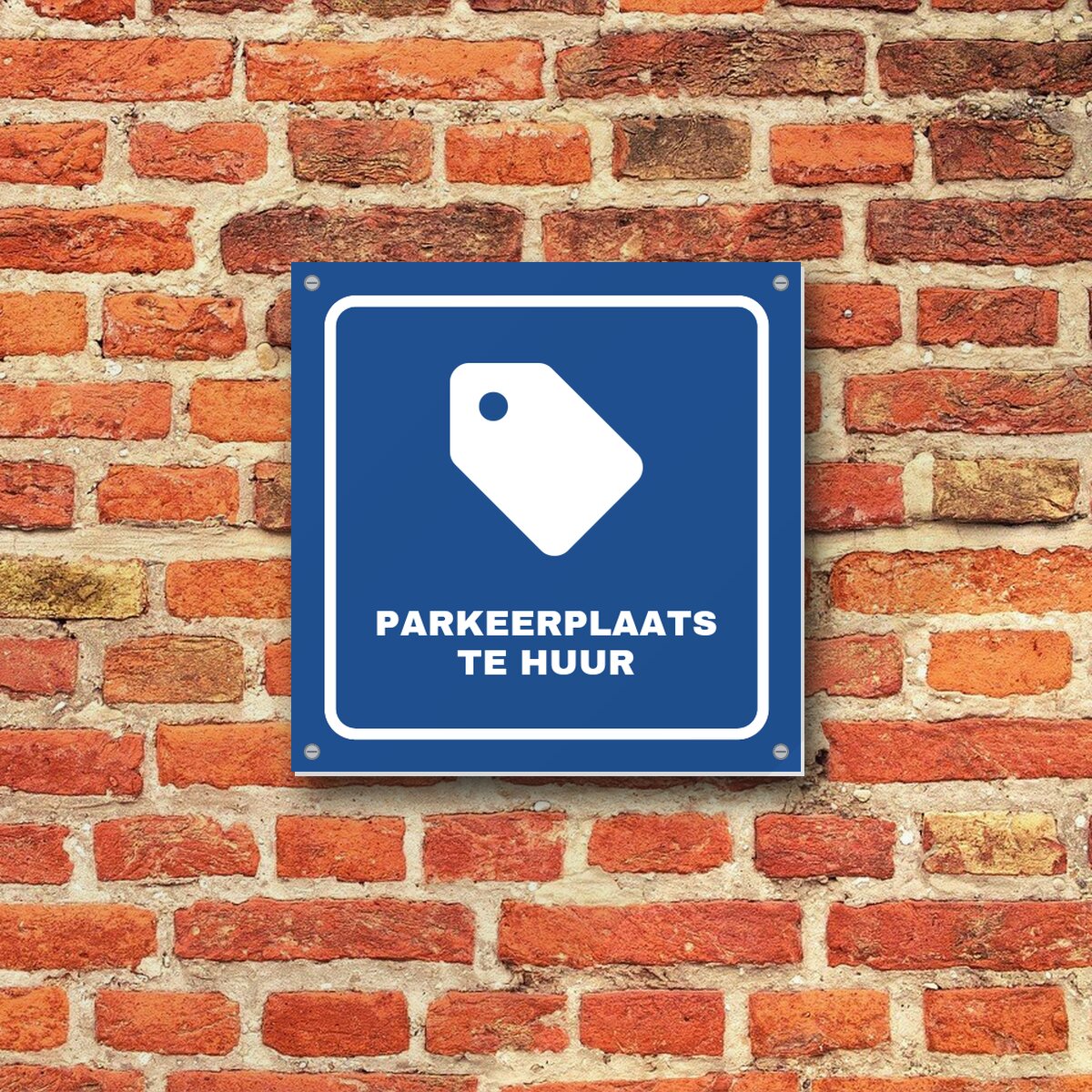 Bordje Parkeerplaats te huur aan de muur