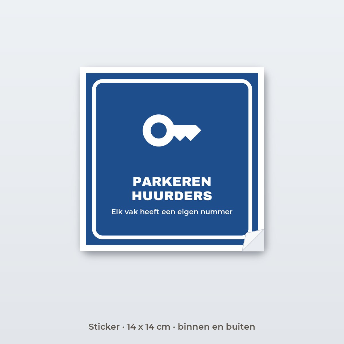 Bordje Parkeren huurders - Sticker 14 x 14 cm
