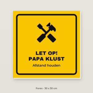Bordje Papa klust - Forex 30 x 30 cm