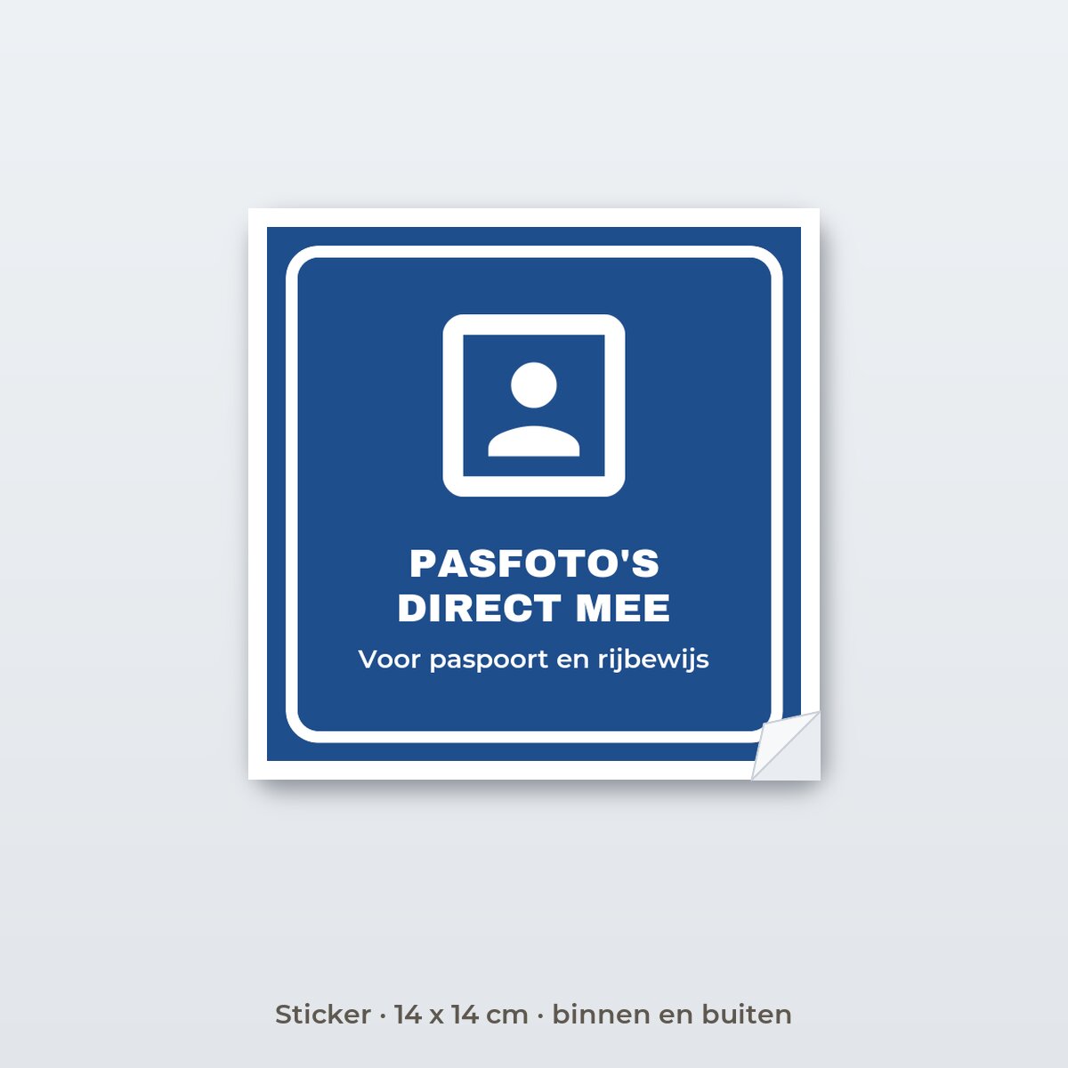 Bordje Pasfoto's direct mee - Sticker 14 x 14 cm