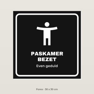 Deurbordje Paskamer bezet - Forex 30 x 30 cm
