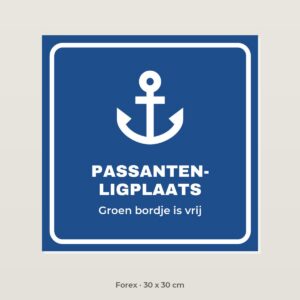 Bordje Passantenligplaats - Forex 30 x 30 cm