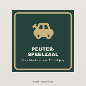 Deurbordje Peuterspeelzaal - Forex 30 x 30 cm