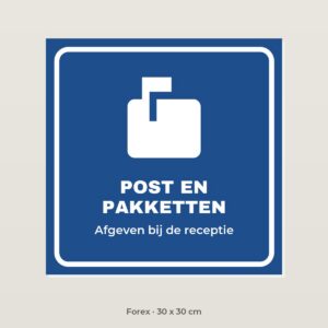 Bordje Post en pakketten - Forex 30 x 30 cm