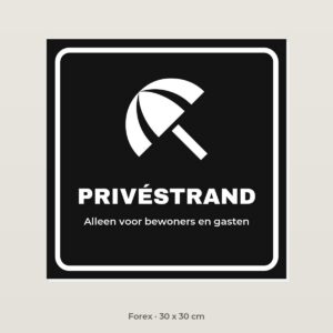 Bordje Privéstrand - Forex 30 x 30 cm