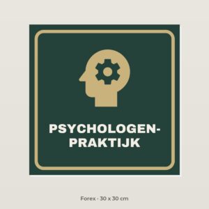 Bordje Psychologenpraktijk - Forex 30 x 30 cm