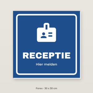 Bordje Receptie - Forex 30 x 30 cm