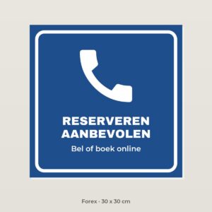 Bordje Reserveren aanbevolen - Forex 30 x 30 cm