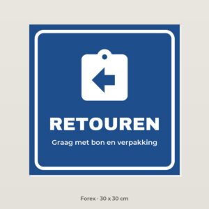 Bordje Retouren - Forex 30 x 30 cm