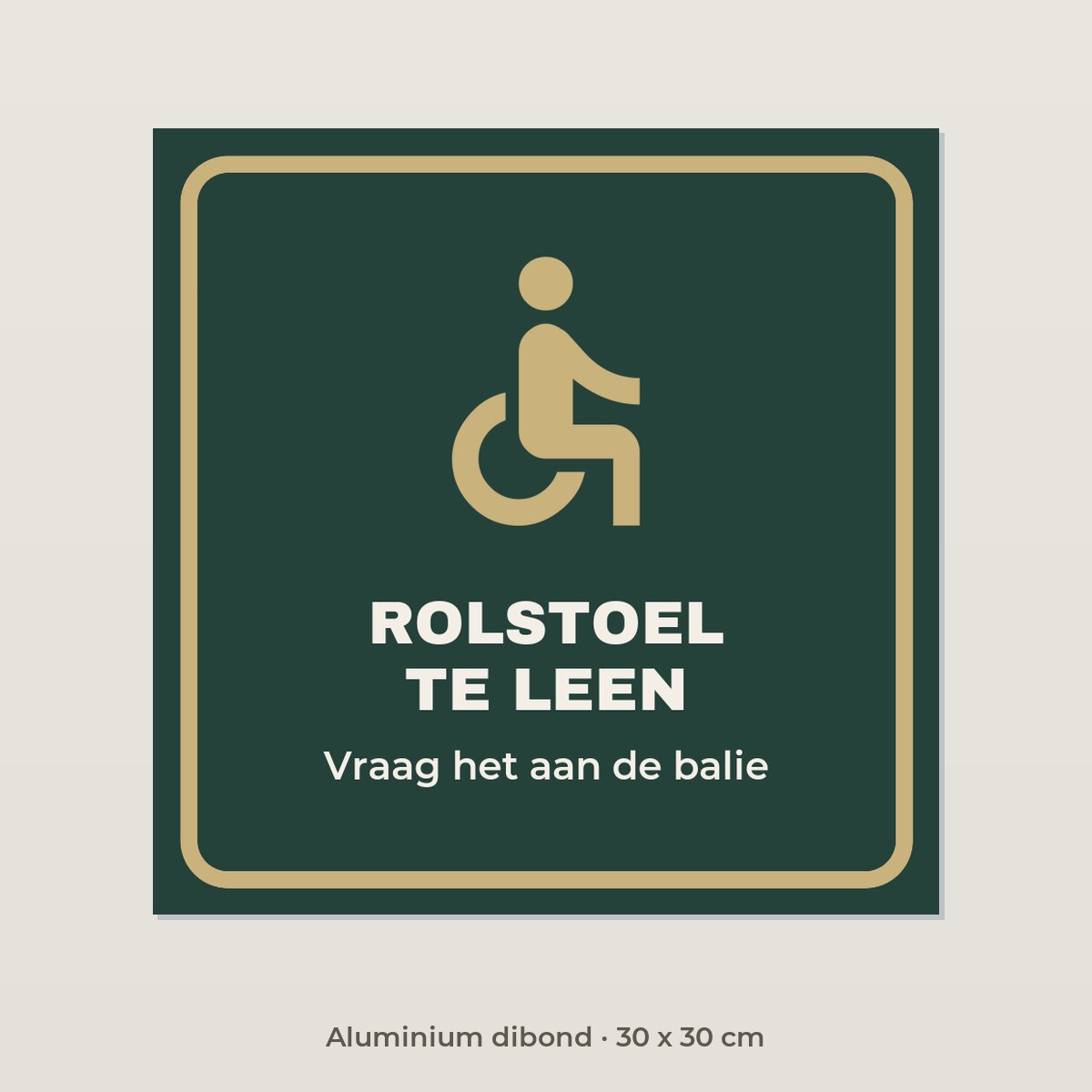 Bordje Rolstoel te leen - Aluminium dibond 30 x 30 cm
