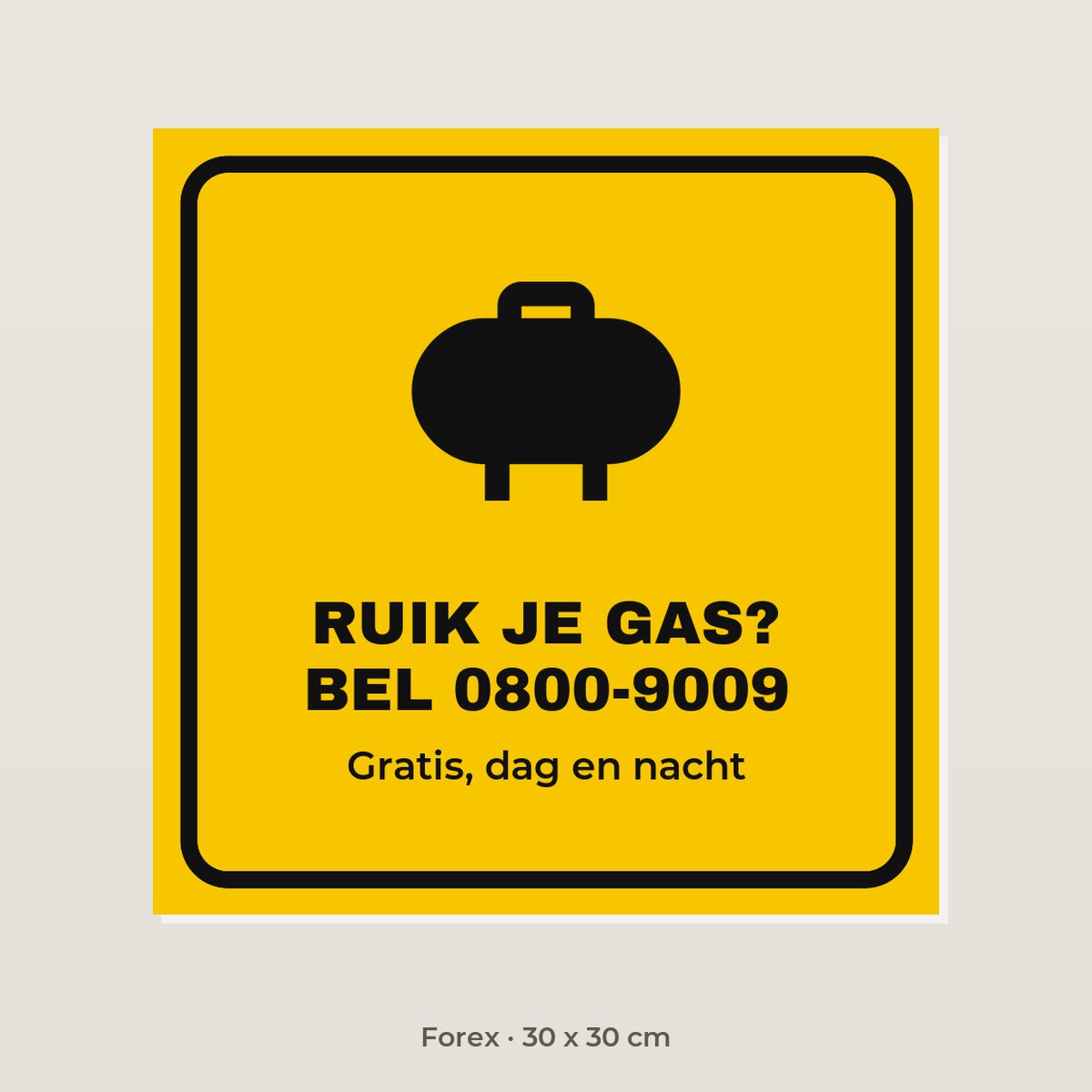 Bordje Ruik je gas - Forex 30 x 30 cm