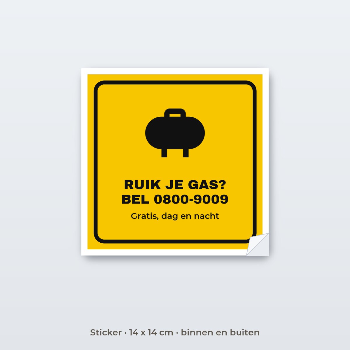 Bordje Ruik je gas - Sticker 14 x 14 cm