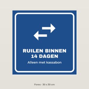 Bordje Ruilen binnen 14 dagen - Forex 30 x 30 cm