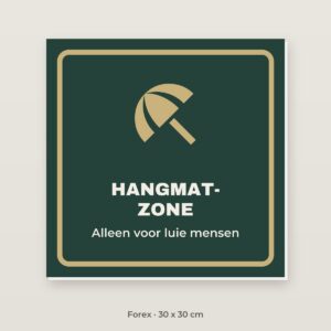 Bordje Hangmatzone - Forex 30 x 30 cm