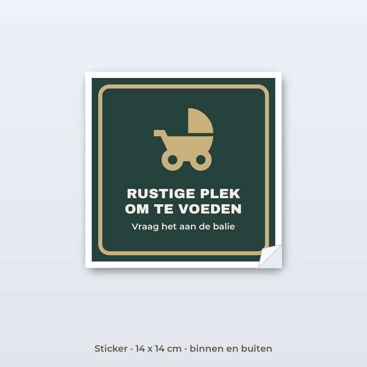 Bordje Rustige plek om te voeden - Sticker 14 x 14 cm