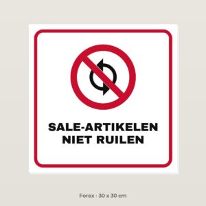 Bordje Sale-artikelen niet ruilen - Forex 30 x 30 cm