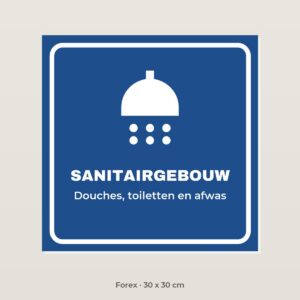 Bordje Sanitairgebouw - Forex 30 x 30 cm