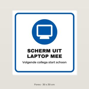 Bordje Scherm uit, laptop mee - Forex 30 x 30 cm