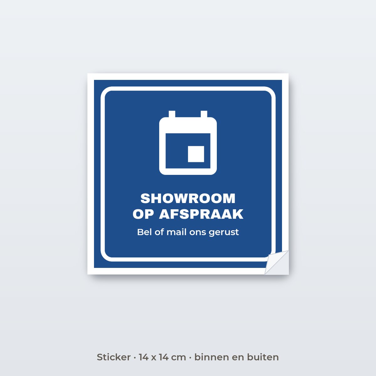 Bordje Showroom op afspraak - Sticker 14 x 14 cm