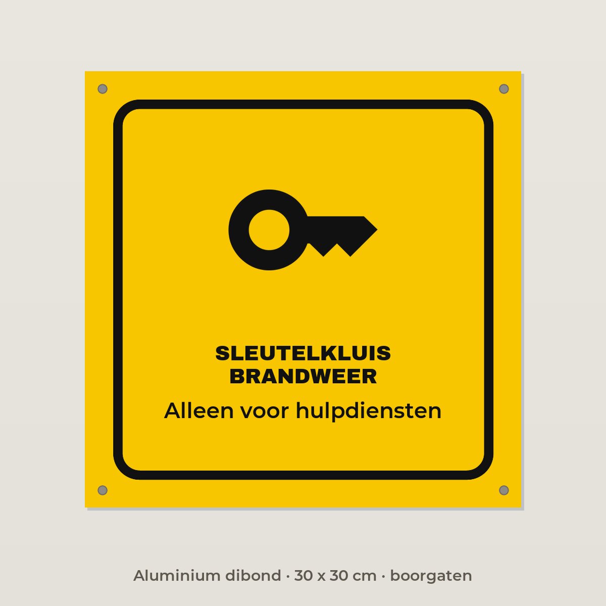 Bordje Sleutelkluis brandweer - Aluminium dibond 30 x 30 cm met boorgaten
