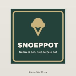 Bordje Snoeppot - Forex 30 x 30 cm