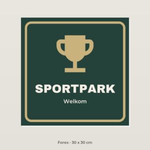 Bordje Sportpark - Forex 30 x 30 cm