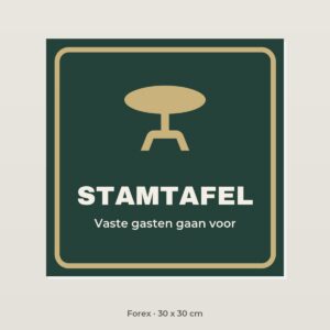 Bordje Stamtafel - Forex 30 x 30 cm