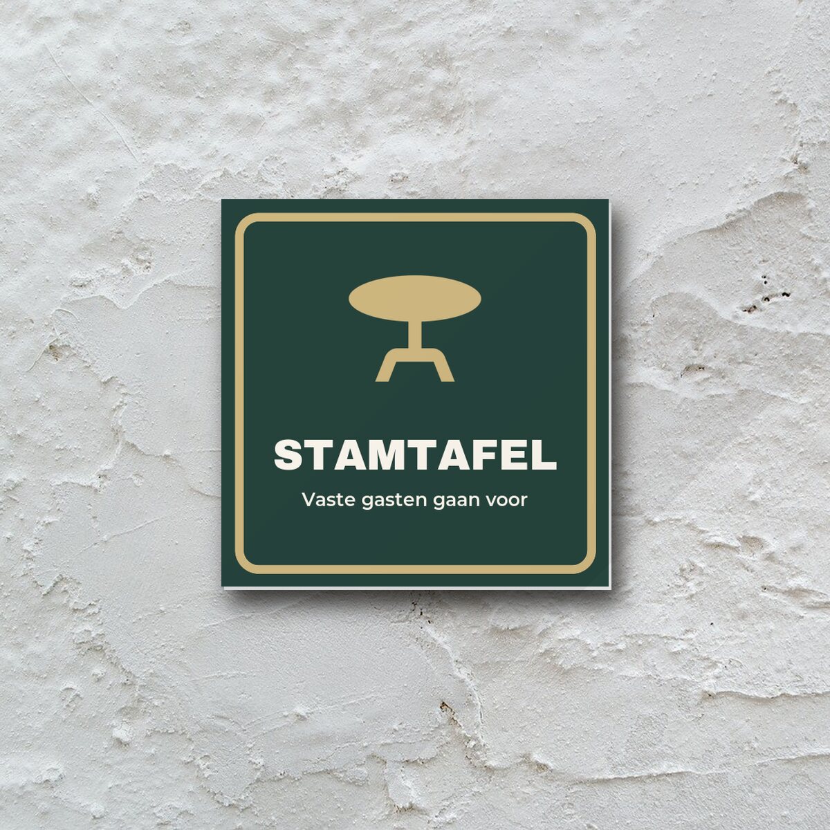 Bordje Stamtafel aan de muur