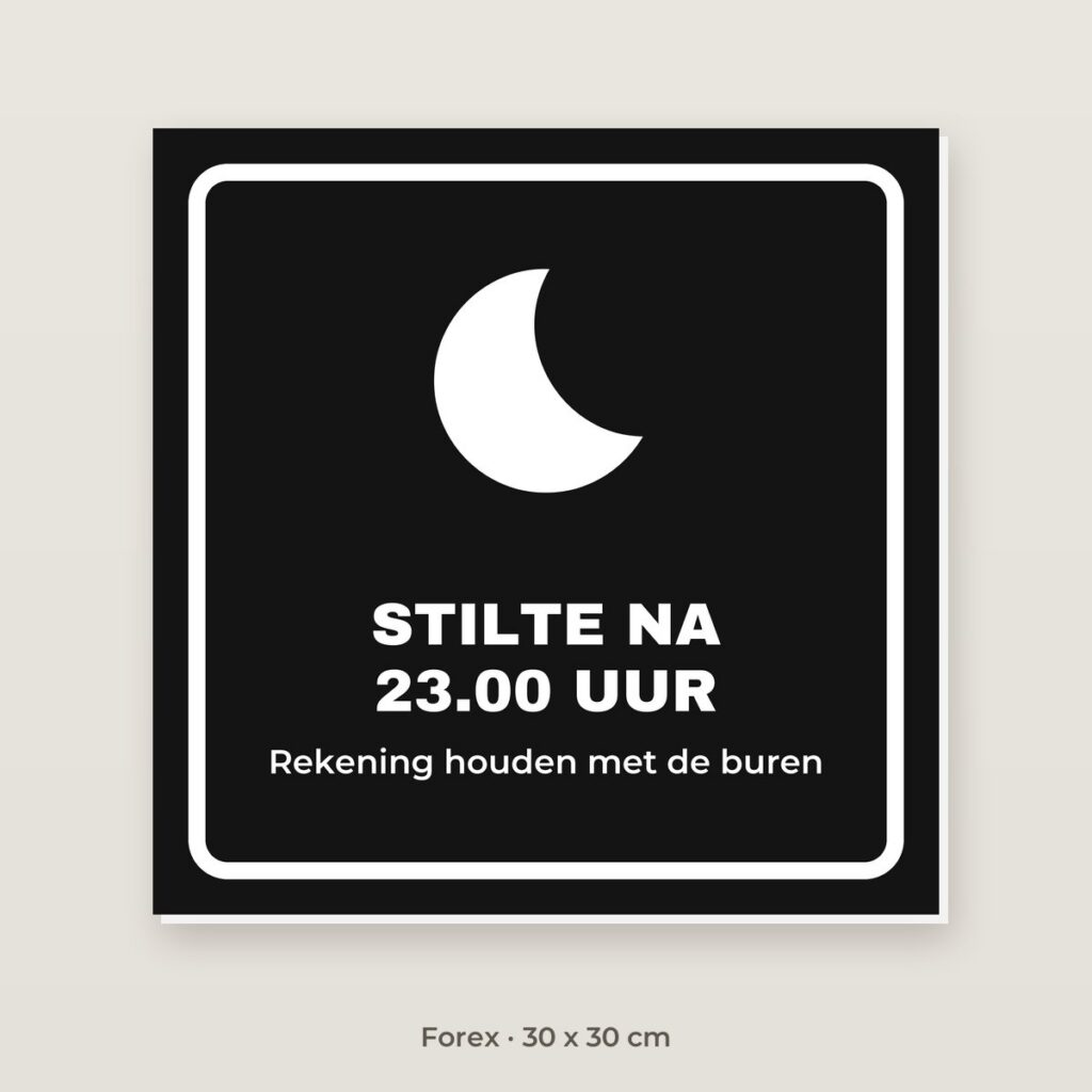 Bordje Stilte na 23.00 uur - Forex 30 x 30 cm