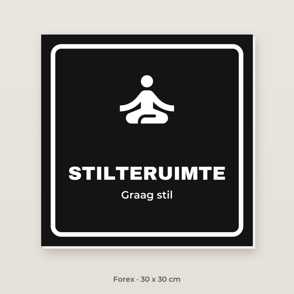 Deurbordje Stilteruimte - Forex 30 x 30 cm