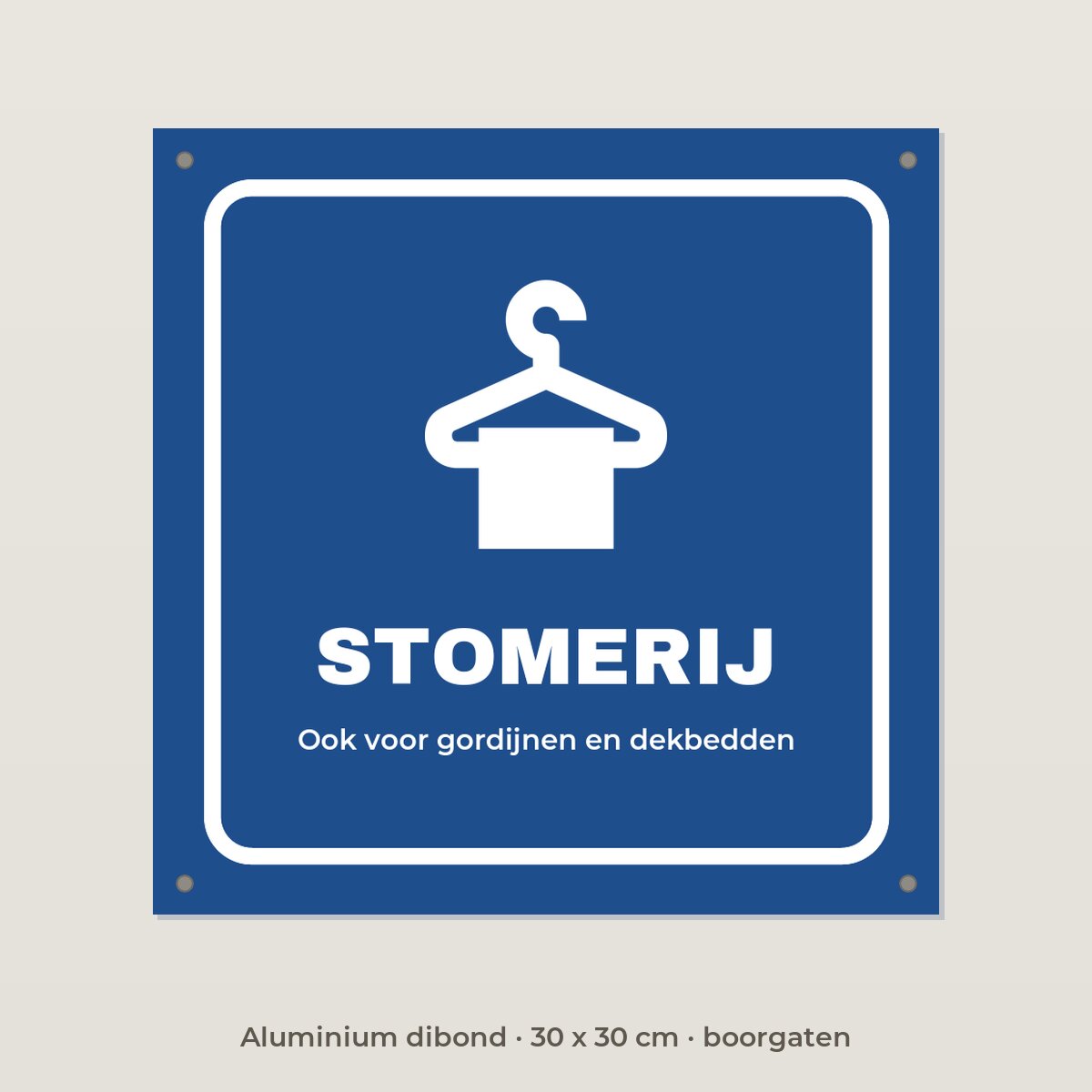 Bordje Stomerij - Aluminium dibond 30 x 30 cm met boorgaten