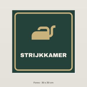 Deurbordje Strijkkamer - Forex 30 x 30 cm