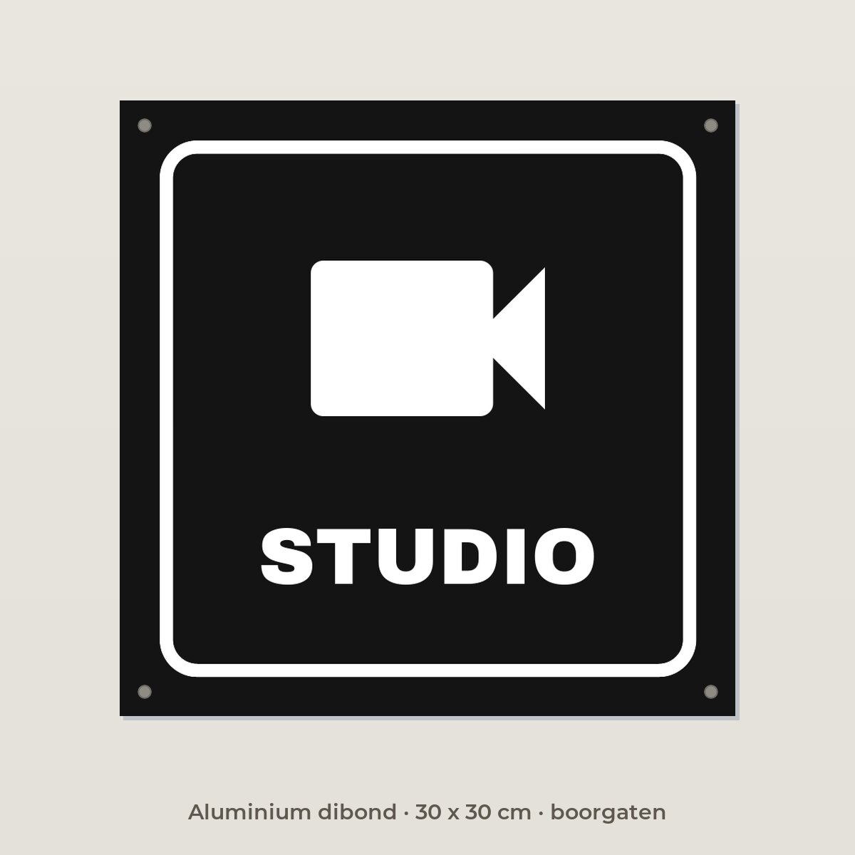 Deurbordje Studio - Aluminium dibond 30 x 30 cm met boorgaten