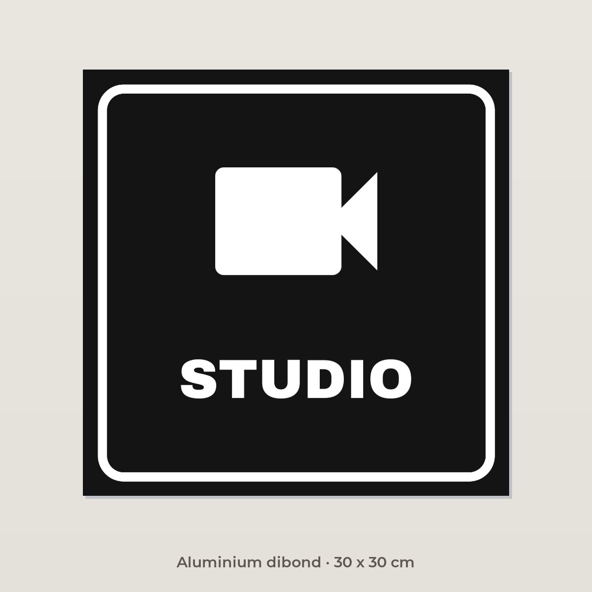 Deurbordje Studio - Aluminium dibond 30 x 30 cm